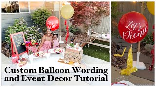 Creating Custom Signage for Balloon Garlands, Event Decor, and More | Cricut Tutorial | How To