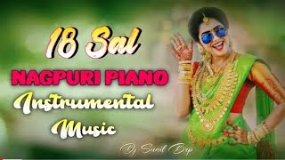 Download lagu 18 Sal Hoi Gele Re Old Nagpuri Piano Re-make By Dj SUNIL BRP Music || Piano Instrumental Music Song mp3 Download lagu 18 Sal Hoi Gele Re Old Nagpuri Piano Re-make By Dj SUNIL BRP Music || Piano Instrumental Music Song mp3