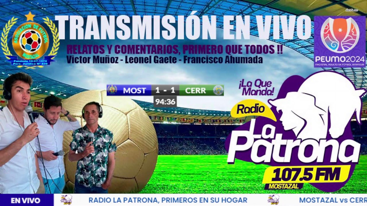 NACIONAL PEUMO 2024 - MOSTAZAL vs CERRILLOS -  PRIMER PARTIDO, CAMPEONATO NACIONAL AMATEUR