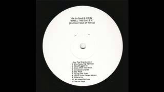 De La Soul - Dilla Plugged In