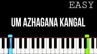 Download lagu Um Azhagana Kangal | Easy keyboard Tutorial | Piano notes mp3 Download lagu Um Azhagana Kangal | Easy keyboard Tutorial | Piano notes mp3
