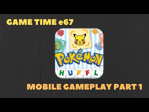 Game Time e67 || Pokemon Shuffle || Mobile Gameplay Part 1 PLEASE SUBSCRIBE