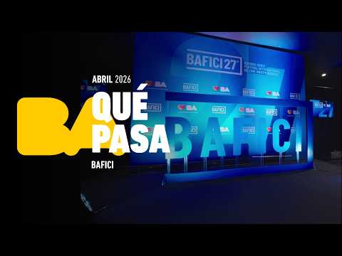 El Festival Internacional de Cine de la Ciudad de Buenos Aires (BAFICI) - Qué pasa en Buenos Aires