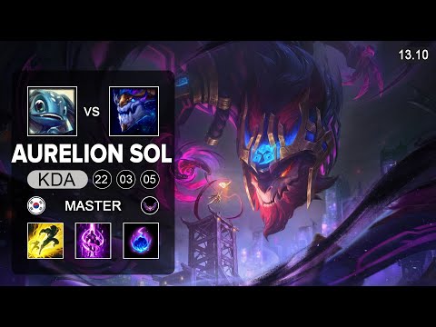 Aurelion Sol vs Fizz Mid  - KR Master - Patch 13.10 Season 13