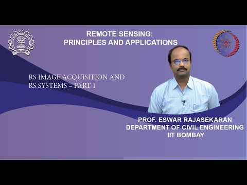 Lecture 18: RS image acquisition and RS systems – Part 1