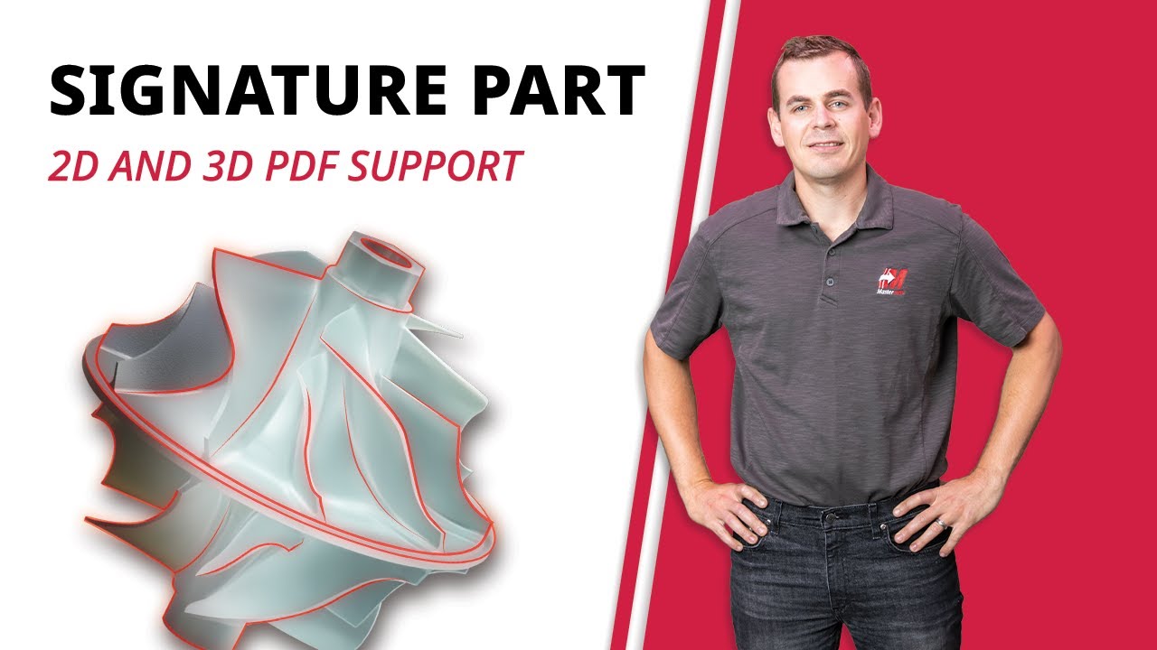 2D and 3D PDF Support in Mastercam 2023 | Mastercam 2023 Signature Parts