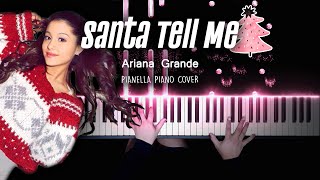 Ariana Grande - Santa Tell Me | Christmas Piano Cover by Pianella Piano