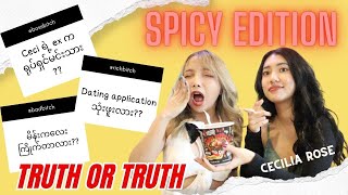 Truth or Truth with Cecilia Rose (Spicy Edition)