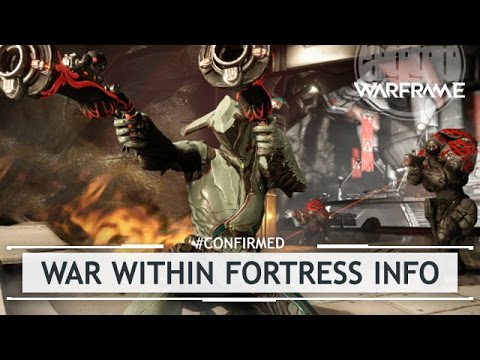 Warframe: NEW War Within Weapon & Fortress Info [#confirmed-PCgameN]