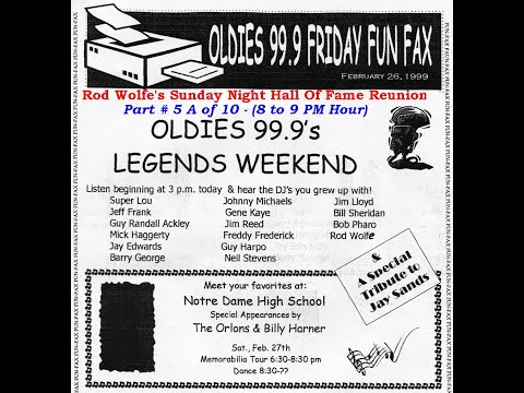 WODE Oldies 99.9 Air Check Legends Weekend - Part  5A of 10 Sunday Night Hall Of Fame Reunion