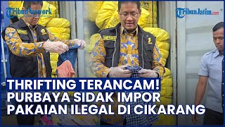 Dianggap Rugikan UMKM! Purbaya Sidak ke Tempat Penimbunan Impor Pakaian Ilegal di Cikarang