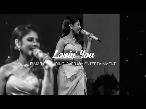 Rimar - Lovin’ You Live Cover Featuring Overjoy Entertainment