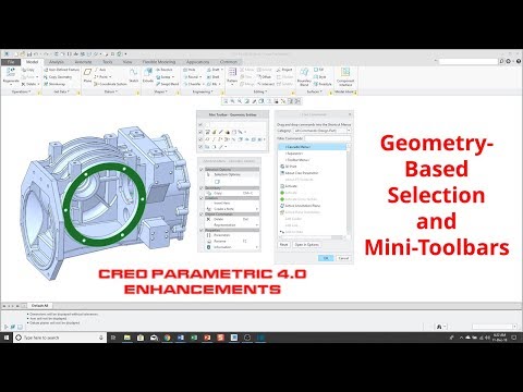 Creo 4.0 Enhancements - Geometry-Based Selection and Mini Toolbars