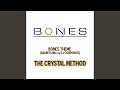 Bones Theme From Bones Squints Mix By DJ Corporate