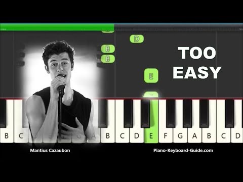 Shawn Mendes If I Can't Have You Right Hand Slow Easy Piano Tutorial