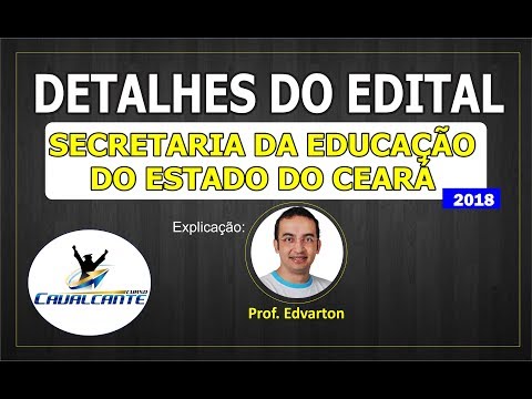 DETALHES DO EDITAL: SEDUC-CE 2018