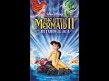 Opening To The Little Mermaid II Return To The Sea 2000 VHS Version 1