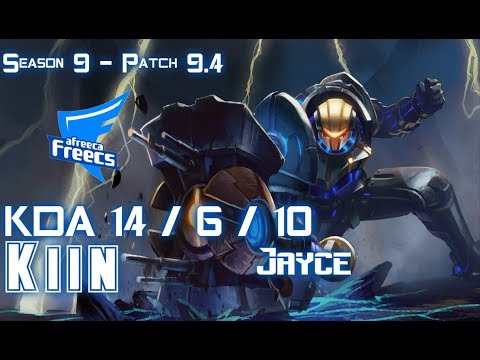 AFs Kiin JAYCE vs JARVAN IV Top - Patch 9.4 KR Ranked