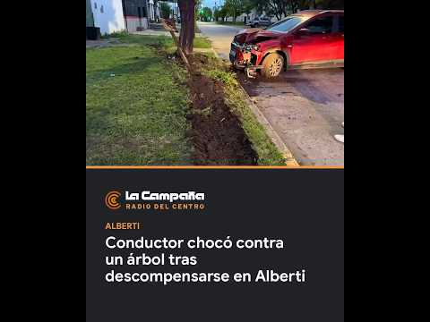 Conductor chocó contra un árbol tras descompensarse en Alberti
