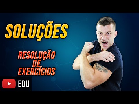 SOLUÇÕES - RESOLUÇÃO DE EXERCÍCIOS