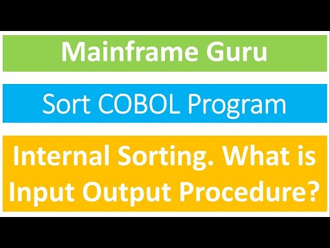Sort COBOL Program | Internal Sorting | What is Input & Output Procedure in COBOL Sort & how we use?