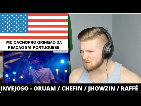 CACHORRO REACT 🐶"INVEJOSO" - Oruam / Chefin / Jhowzin / Raffé 🇺🇸 GRINGO REACT Invejoso 🇺🇸