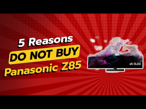 🚫 DON'T BUY the Panasonic Z85 Before Watching! (5 Reasons Not to Buy) 🔍