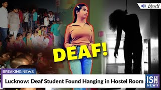Lucknow: Deaf Student Found Hanging in Hostel Room