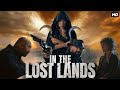 In The Lost Lands 2025 Action Fantasy Movie In English HD Review Analysis Dave Milla