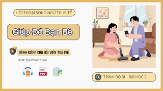 Bài 2 - Giúp Đỡ Bạn Bè