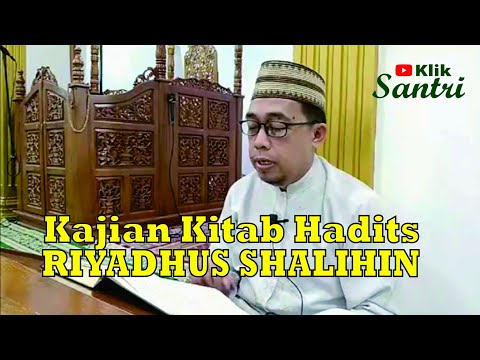 Kajian Kitab Riyadhus Shalihin Bab 15 Menjaga Amal (1) oleh Ustadz Taufik S. Mahmud, MA