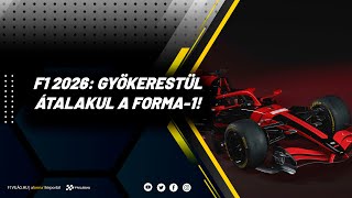 Minden megváltozik: ilyen lesz a Forma-1 2026-tól!