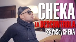 Cheka - La Descontrola [Official Vídeo HD]
