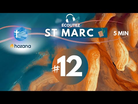 #12 Evangile de St Marc chap 10 • Versets 17-52 | Méditation audio #podcast