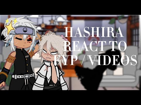 Hashira react to fyp/videos || 2X SPEED || KNY/DS || long intro!! (sorrii)