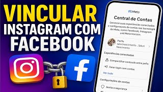 COMO VINCULAR O INSTAGRAM COM O FACEBOOK (ATUALIZADO)