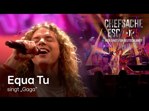Equa Tu – Gaga 🎤​ Ein eigener Rap-Song für Deutschland? 🤔 ​​| Chefsache ESC 2025