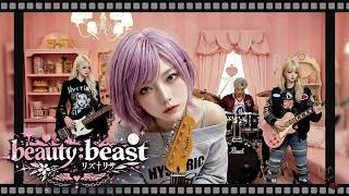 MV『beauty:beast』リズ†リサ｜Anime Rock / Emotional J-Rock
