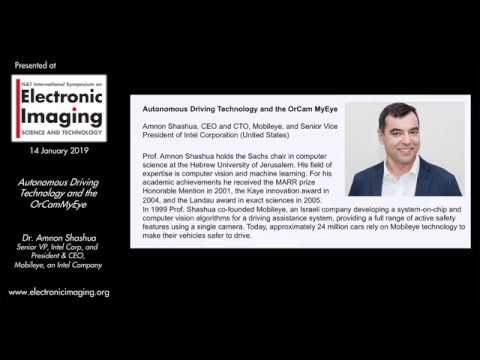EI 2019 Plenary: Autonomous Driving Technology and the OrCam MyEye