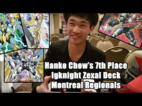 7th Place Hanko Chow's Igknight Zexa In Depth Combos & Deck Profile Montreal Regionals