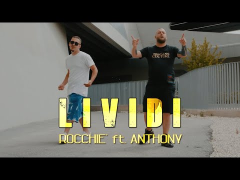 Rocchie' Ft. Anthony - Lividi (Video Ufficiale 2021)