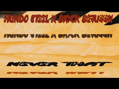 Hundo Steel x Bryck BeJuggn - Never That (Official Music Video)