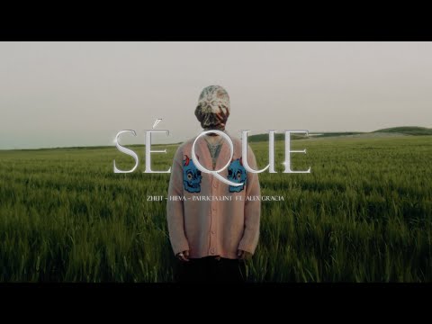 Zheit, Hieva, Patricia Lint - Sé Que ft. Alex Gracia (Official Video)
