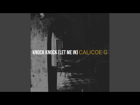 Knock Knock (Let Me In)