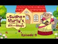 Sudha Murthy S Stories Of Wit And Magic Episode 9