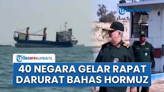 Puluhan Negara Gelar Rapat Darurat di Paris Bahas Pembukaan Selat Hormuz Usai Konflik Memanas