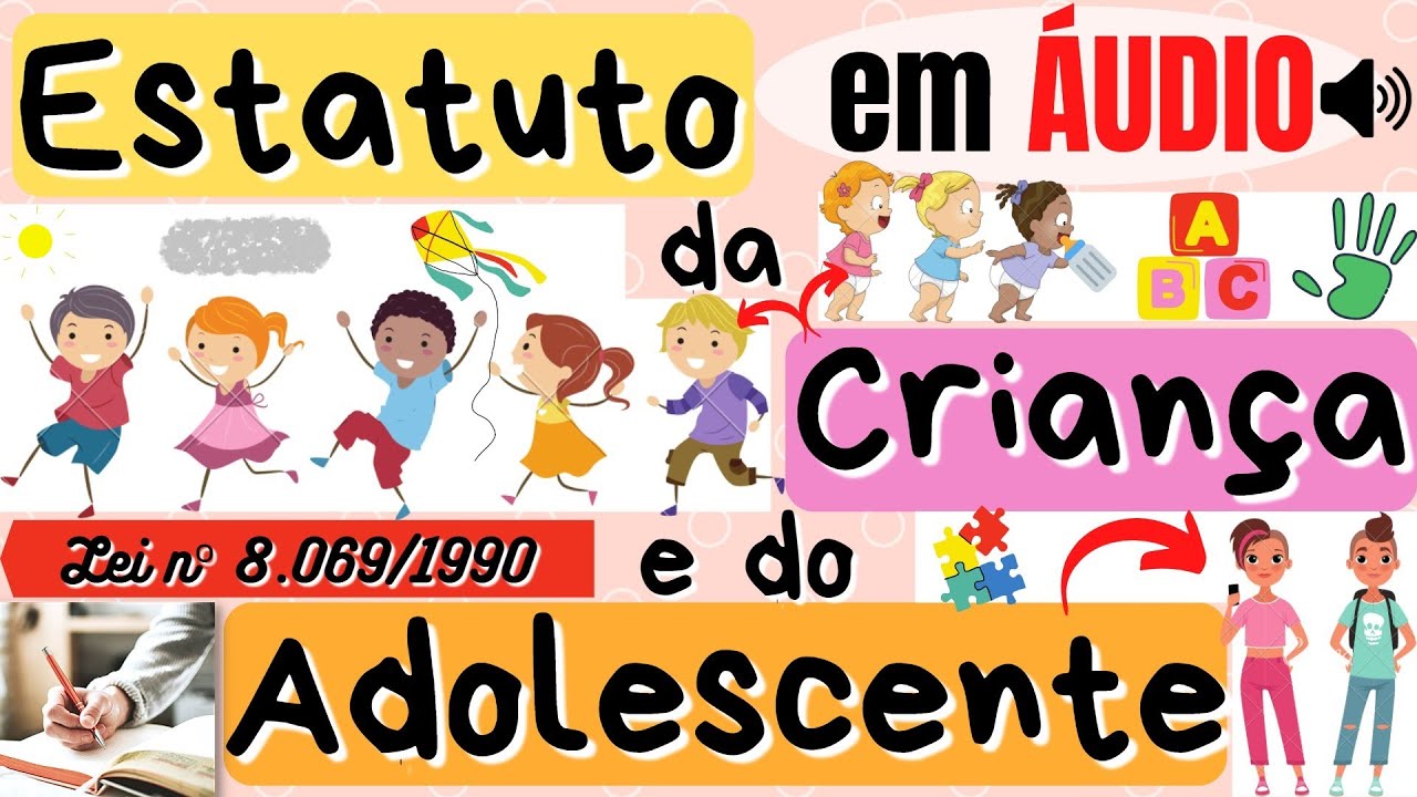 Família Natural, Família Substituta, Guarda, Tutela - Do art. 19 ao 38 - ECA em ÁUDIO