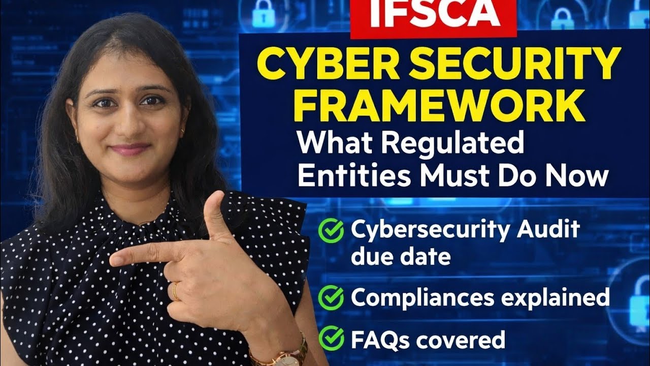 Decoding Compliances for IFSCA Cyber Security & Resilience Circulars (2025 + Amendment 2026) #ifsc 