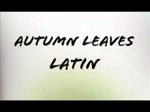 Autumn leaves latin