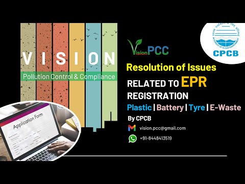 EPR Registration Issues | Plastic Waste | E-Waste | Battery Waste | Tyre Waste | Vision PCC